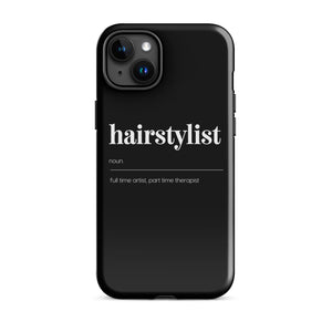 Tough Case for iPhone® - "Hairstylist"