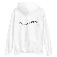 Hoodie Sweatshirt - "Live Your Purpose"