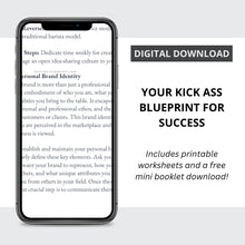 Your Kick Ass Blueprint for Success:  20 Essential Focus Points with Printable Worksheets and Free Mini Booklet ("Crush the Barriers to Success")