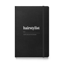 Hardcover Bound Notebook - "Hairstylist"