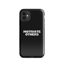 Tough Case for iPhone® - "Motivate Others"