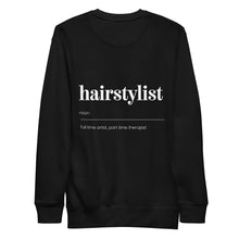 Premium Crew Neck Sweatshirt - "Hairstylist"